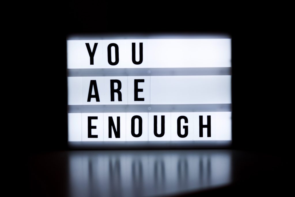 You are enough mantra